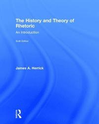 bokomslag The History and Theory of Rhetoric