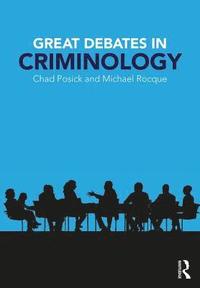 bokomslag Great Debates in Criminology