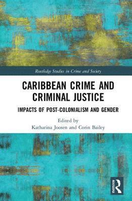 Caribbean Crime and Criminal Justice 1