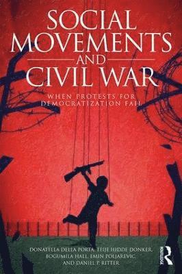 bokomslag Social Movements and Civil War