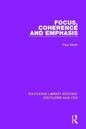Paul Werth - Focus, Coherence and Emphasis, Inbunden