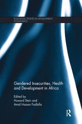 bokomslag Gendered Insecurities, Health and Development in Africa