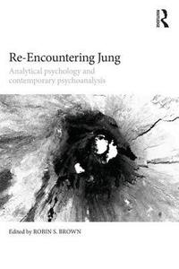 bokomslag Re-Encountering Jung