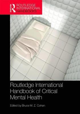 Routledge International Handbook of Critical Mental Health 1