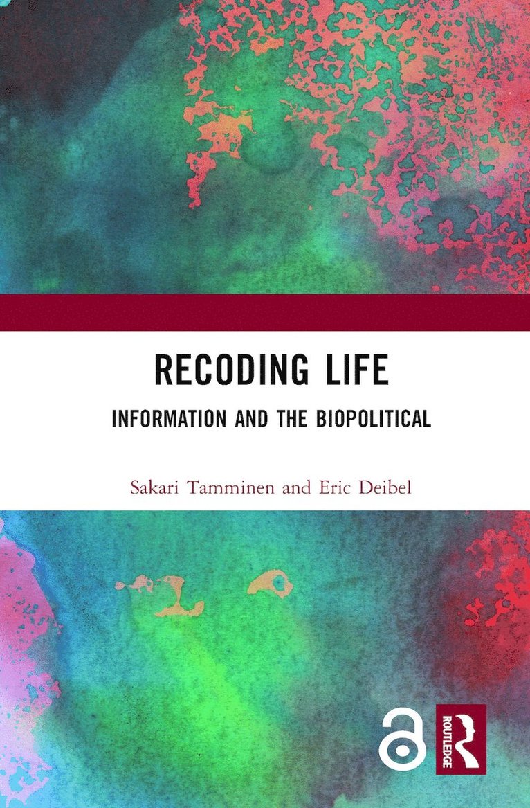 Sakari Tamminen, Eric Deibel, Finland) Tamminen, Sakari (University of Helsinki, The Netherlands) Deibel, Eric (Delft University of Technology - Recoding Life, Inbunden