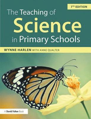 The Teaching of Science in Primary Schools 1