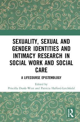 bokomslag Sexuality, Sexual and Gender Identities and Intimacy Research in Social Work and Social Care