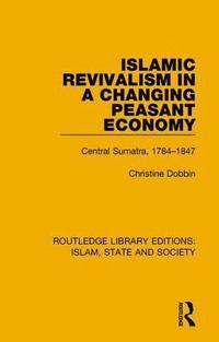 bokomslag Islamic Revivalism in a Changing Peasant Economy