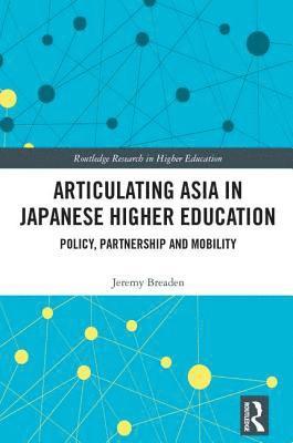 bokomslag Articulating Asia in Japanese Higher Education