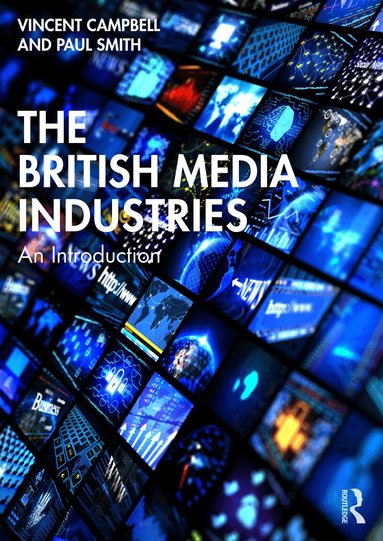 Vincent Campbell, Paul Smith - British Media Industries, Häftad