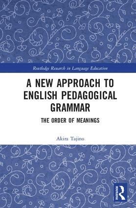 Akira Tajino - New Approach to English Pedagogical Grammar, Inbunden