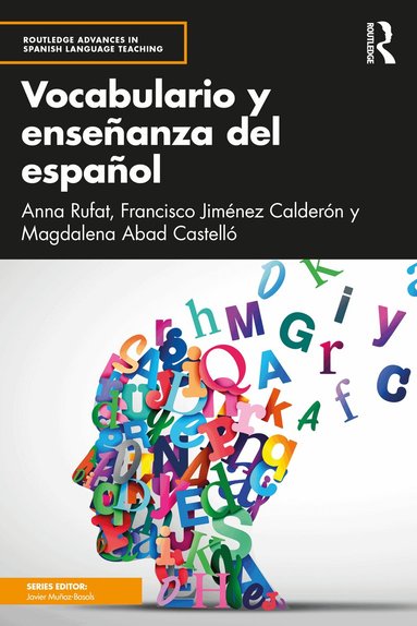Anna Rufat, Francisco Jiménez Calderón, Magdalena Abad Castelló - Vocabulario y enseñanza del español, Häftad