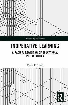 Tyson Lewis - Inoperative Learning, Inbunden