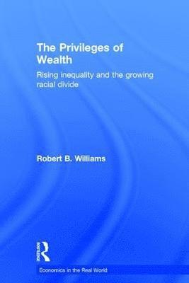 bokomslag Privileges of Wealth