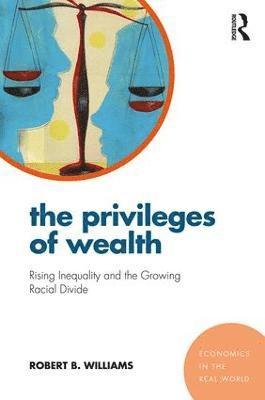 bokomslag Privileges of Wealth