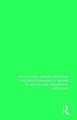 bokomslag Englishwoman's Review of Social and Industrial Questions
