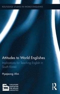 bokomslag Attitudes to World Englishes