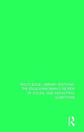 bokomslag Englishwoman's Review of Social and Industrial Questions