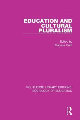 Education and Cultural Pluralism 1