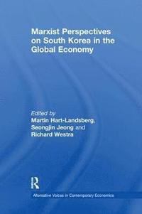 bokomslag Marxist Perspectives on South Korea in the Global Economy