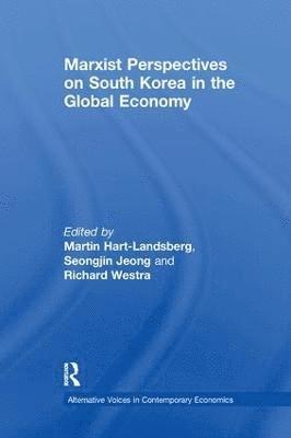 Marxist Perspectives on South Korea in the Global Economy 1