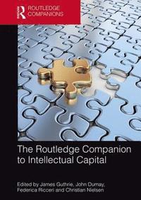 bokomslag The Routledge Companion to Intellectual Capital