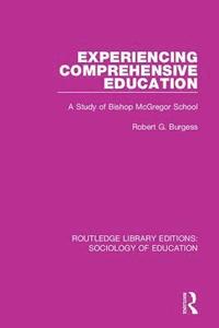 bokomslag Experiencing Comprehensive Education