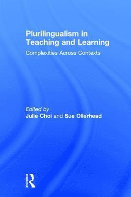 Plurilingualism in Teaching and Learning 1