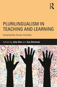 bokomslag Plurilingualism in Teaching and Learning