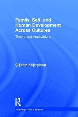 bokomslag Family, Self, and Human Development Across Cultures