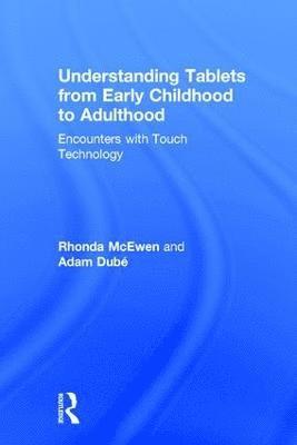 Understanding Tablets from Early Childhood to Adulthood 1