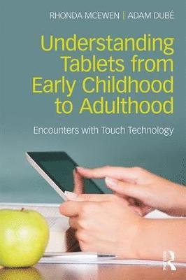 Understanding Tablets from Early Childhood to Adulthood 1