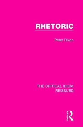 Peter Dixon - Rhetoric, Häftad