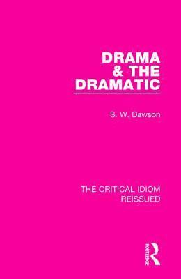 Drama & the Dramatic 1