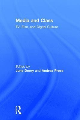 June Deery, Andrea Press, USA) Deery, June (Rensselaer Polytechnic Institute, USA) Press, Andrea (University of Virginia - Media and Class, Inbunden