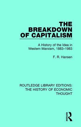 F. R. Hansen - Breakdown of Capitalism, Häftad