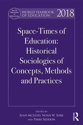 Julie McLeod, Noah W. Sobe, Terri Seddon - World Yearbook of Education 2018, Inbunden