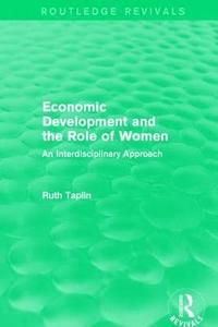 bokomslag Routledge Revivals: Economic Development and the Role of Women (1989)