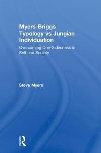 bokomslag Myers-Briggs Typology vs. Jungian Individuation