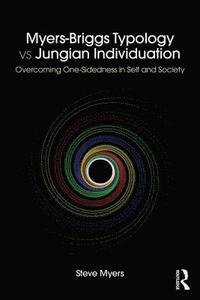 bokomslag Myers-Briggs Typology vs. Jungian Individuation