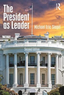 The President as Leader 1