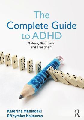 The Complete Guide to ADHD 1