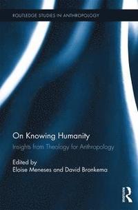 bokomslag On Knowing Humanity