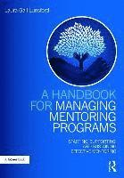 bokomslag A Handbook for Managing Mentoring Programs
