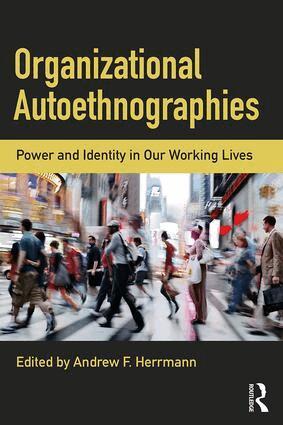 Andrew Herrmann - Organizational Autoethnographies, Häftad