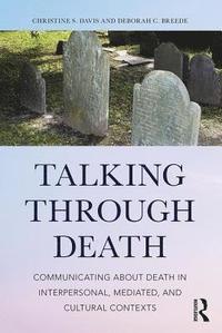 bokomslag Talking Through Death