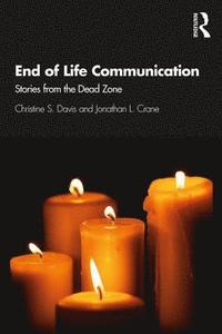 bokomslag End of Life Communication