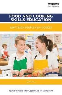 bokomslag Food and Cooking Skills Education