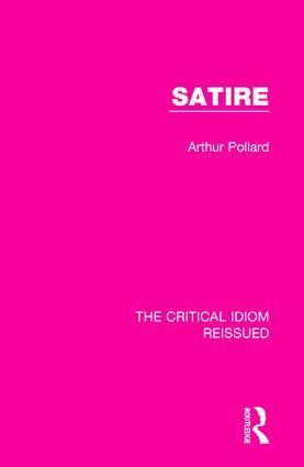 Arthur Pollard - Satire, Inbunden