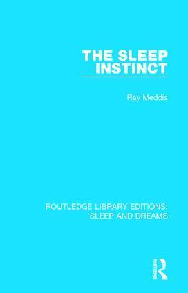 Ray Meddis - Sleep Instinct, Inbunden